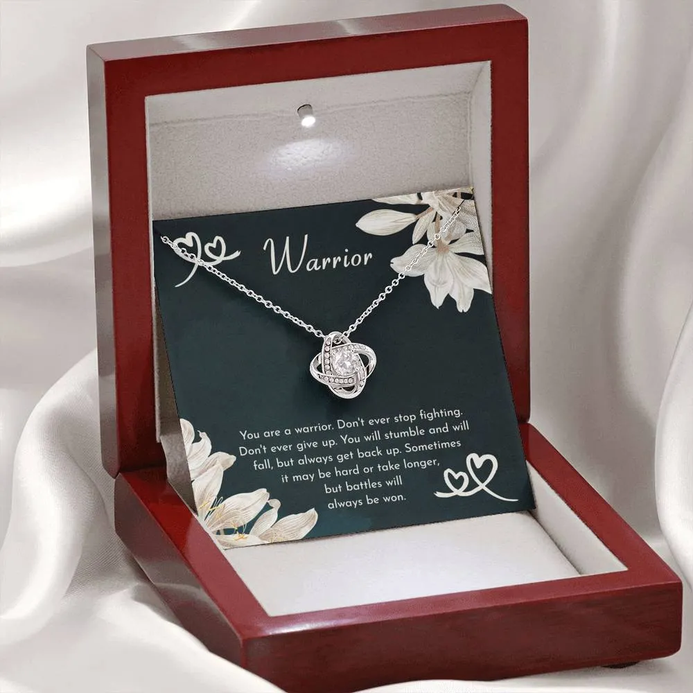 Encouragement Gift-You Are A Warrior-Motivational Love Knot Necklace