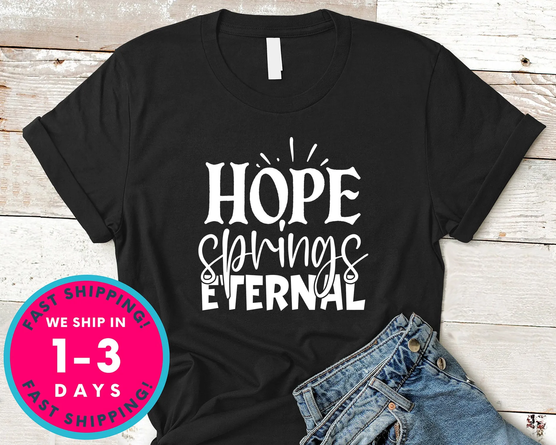 Hope Springs Eternal