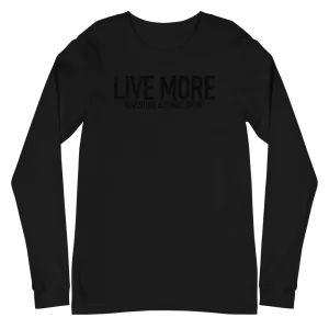 Live More Vintage Unisex Long Sleeve Tee