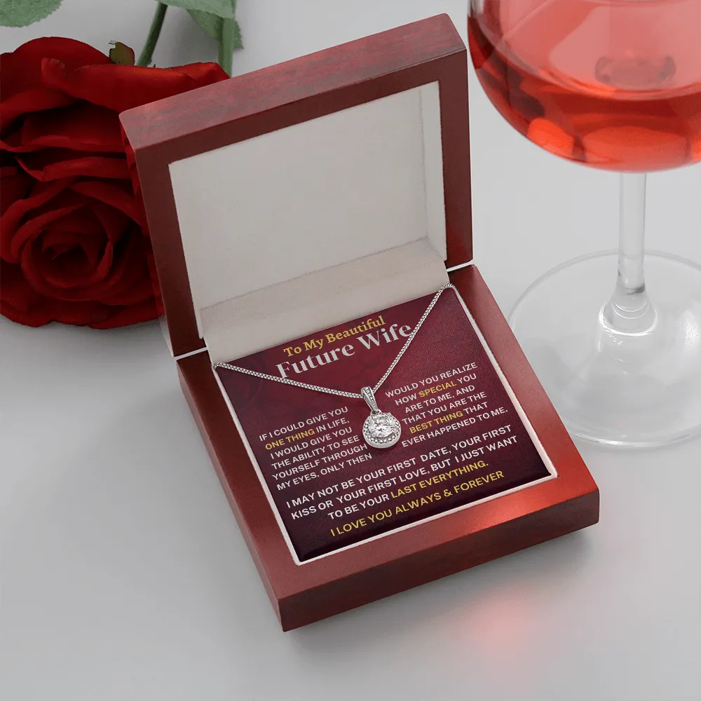 My Last Everything; Future Wife Gift