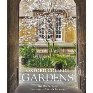 Oxford College Gardens By Tim Richardson
