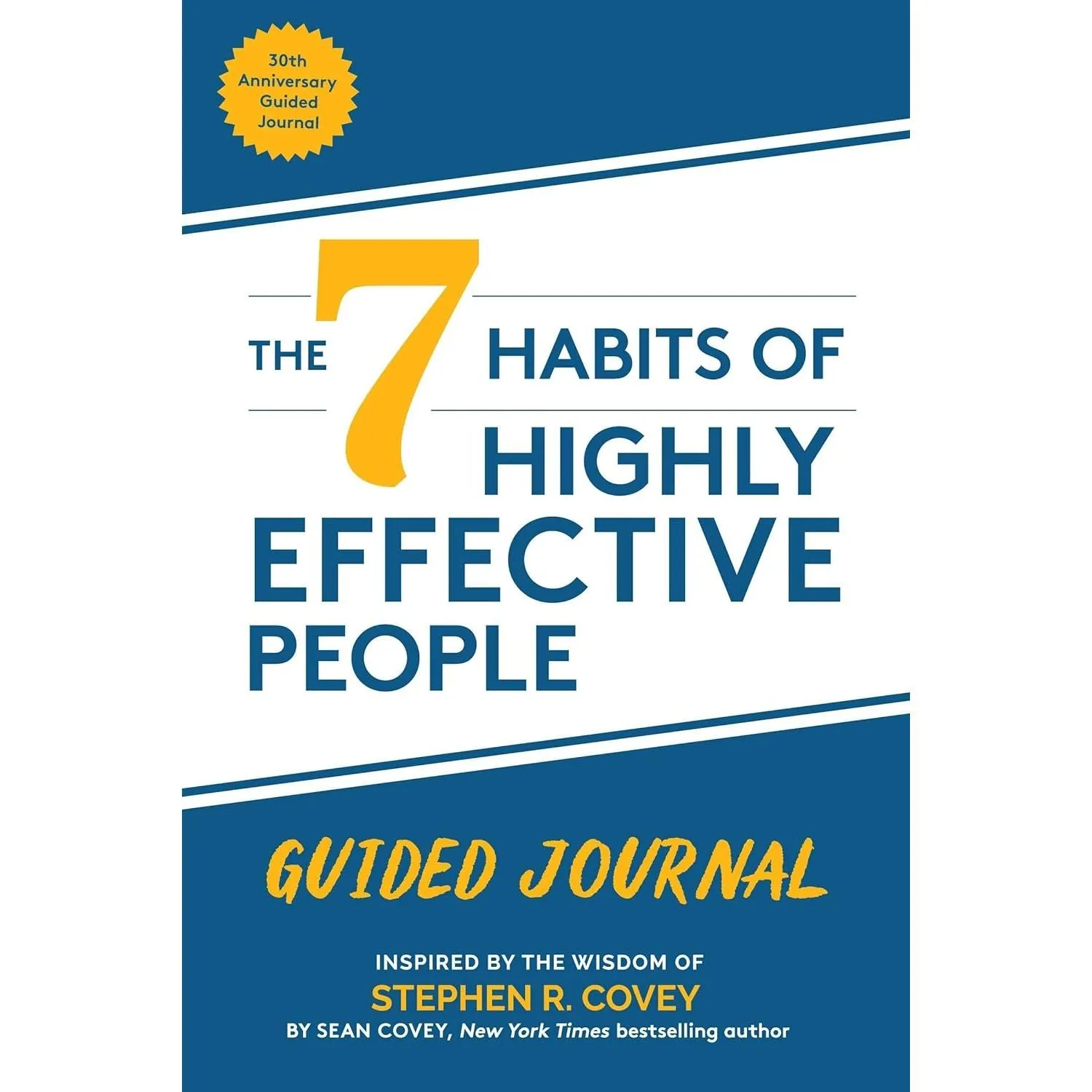 The 7 Habits of Highly Effective People & Guided Journal By Stephen R. Covey, Sean Covey 2 Books Collection Set