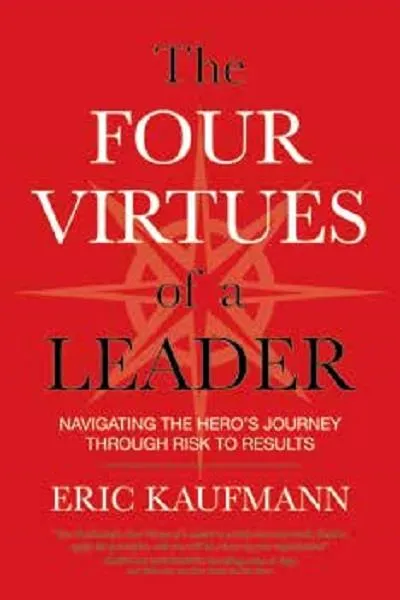 The Four Virtues of a Leader