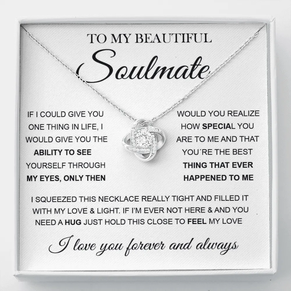 To My Beautiful Soulmate | Love Knot Necklace ❤️