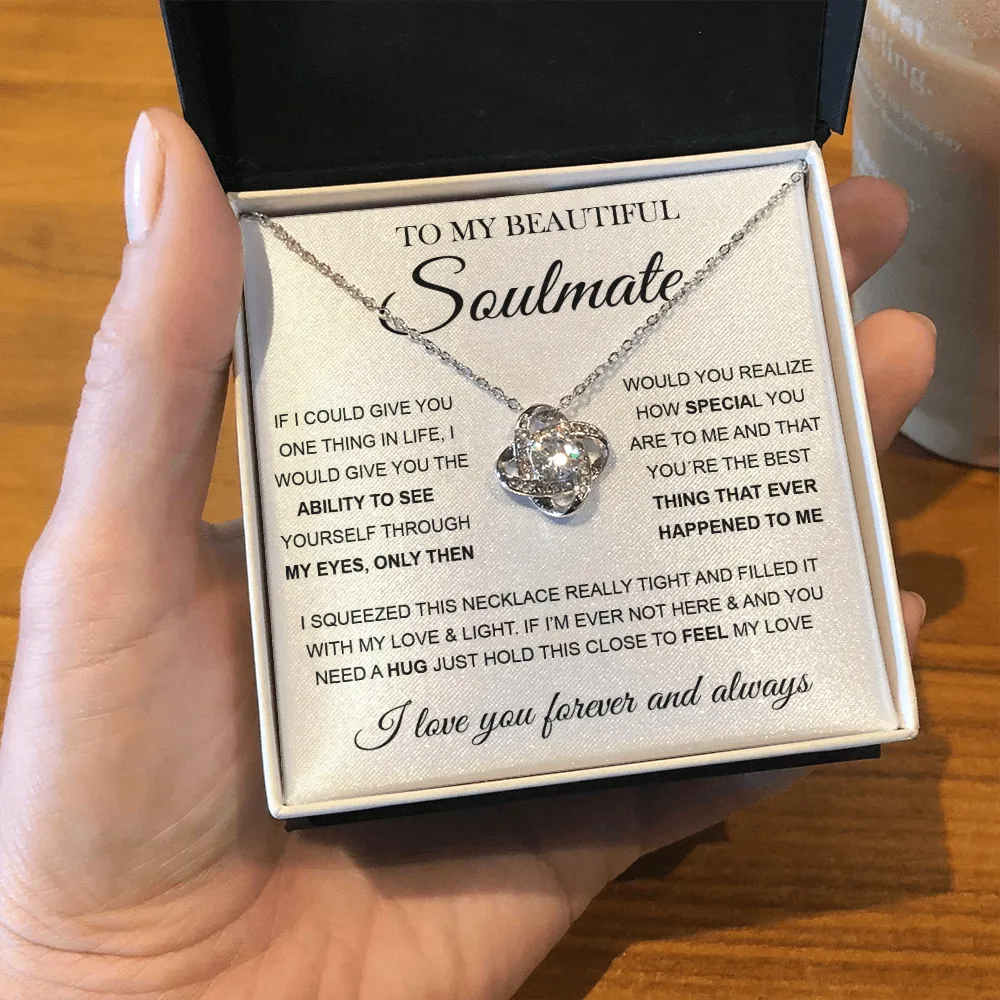 To My Beautiful Soulmate | Love Knot Necklace ❤️