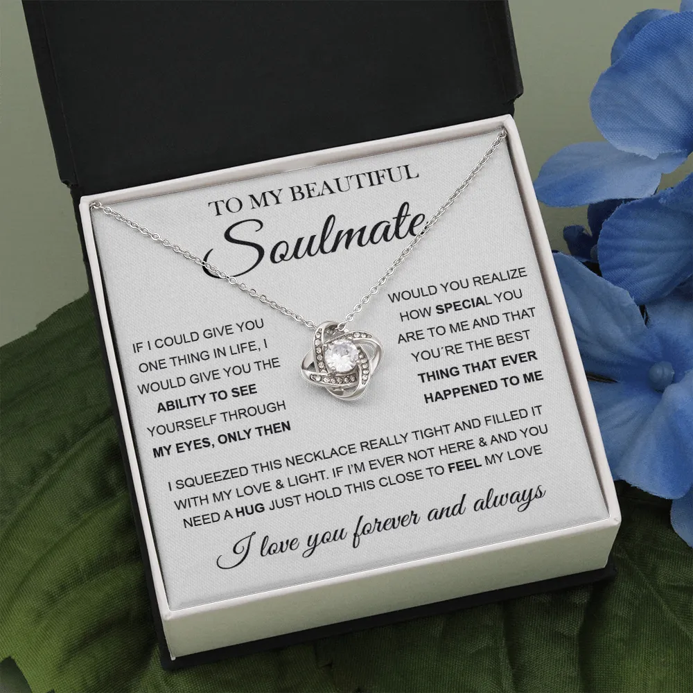 To My Beautiful Soulmate | Love Knot Necklace ❤️