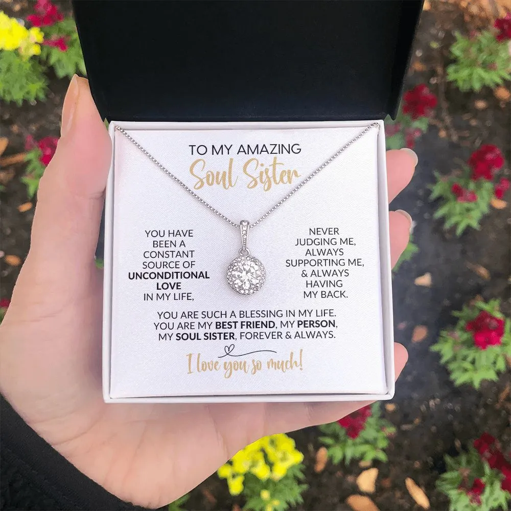 To My Soul Sister | Constant Source of Unconditional Love | Eternal Hope Necklace