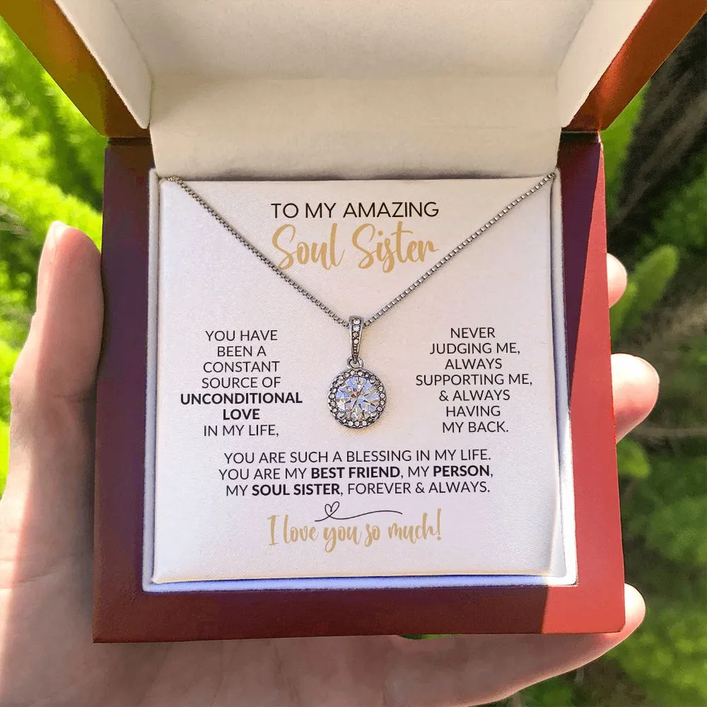 To My Soul Sister | Constant Source of Unconditional Love | Eternal Hope Necklace