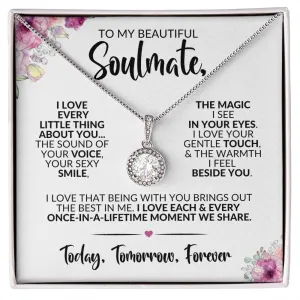 To My Soulmate | Every Little Thing | Eternal Hope Necklace