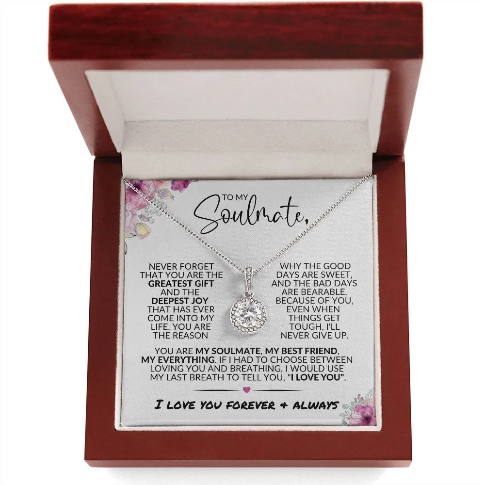 To My Soulmate | Greatest Gift | Eternal Hope Necklace