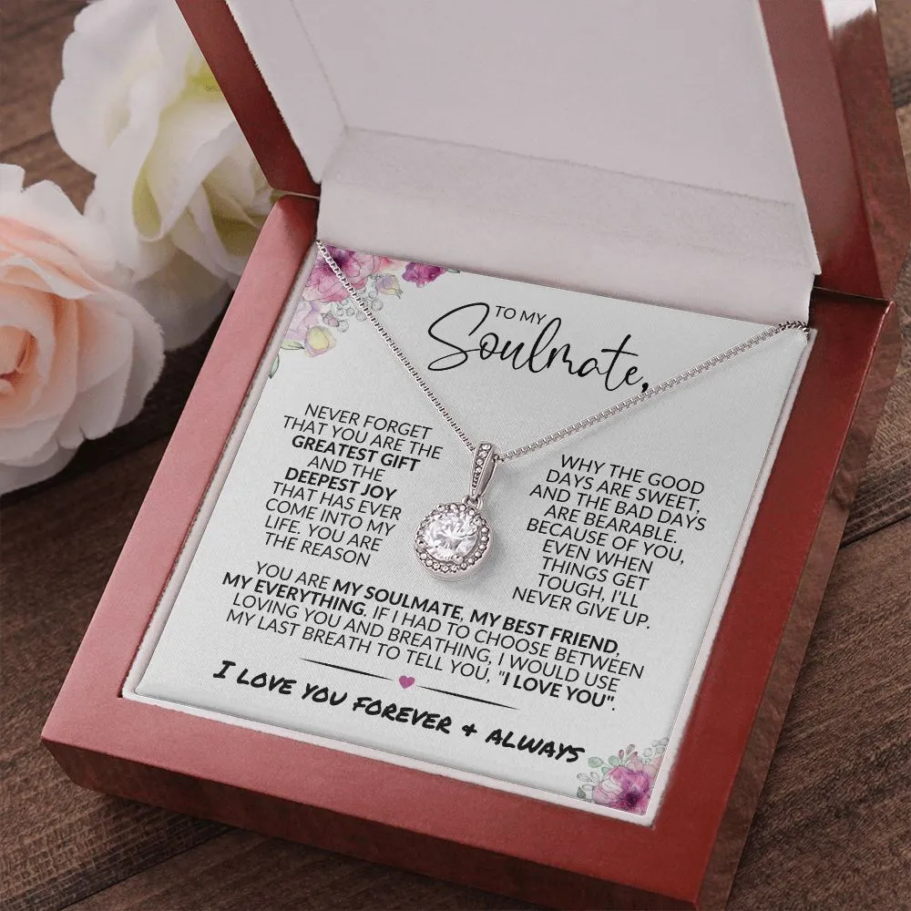 To My Soulmate | Greatest Gift | Eternal Hope Necklace