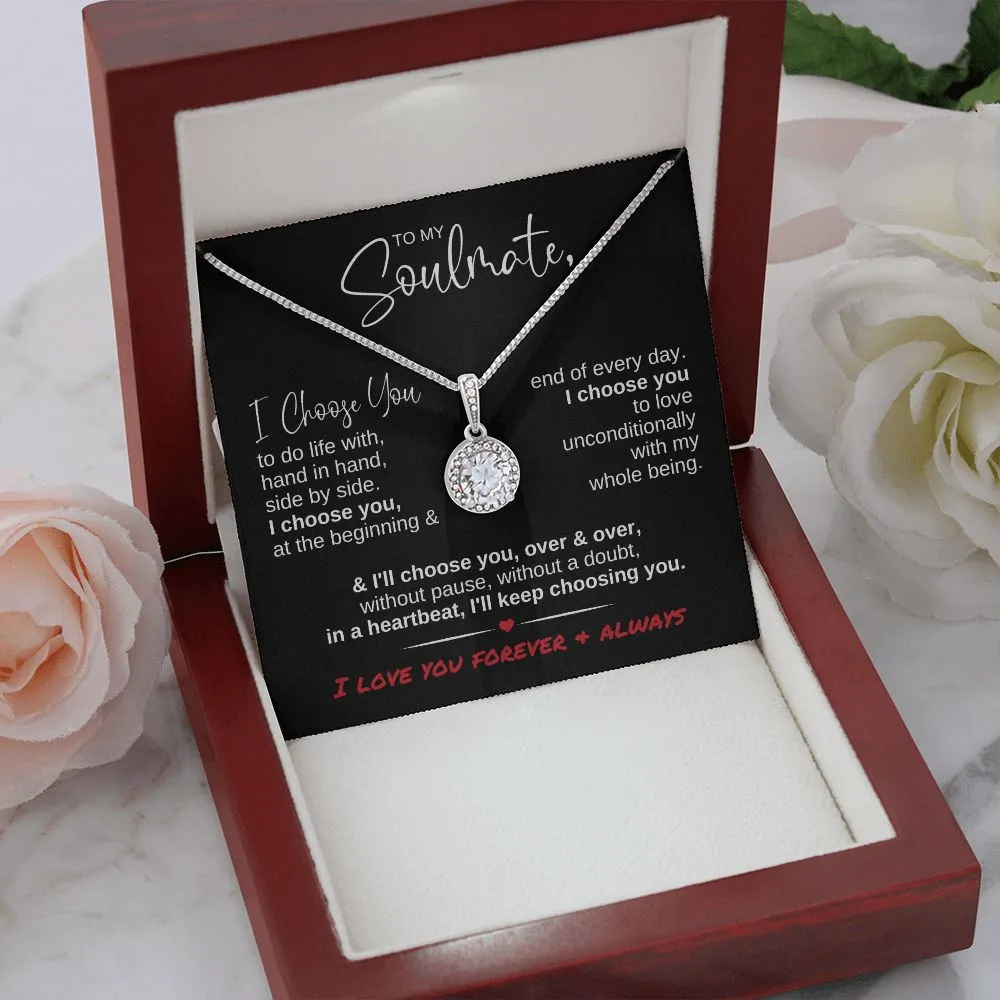 To My Soulmate I Choose You | Eternal Hope Necklace
