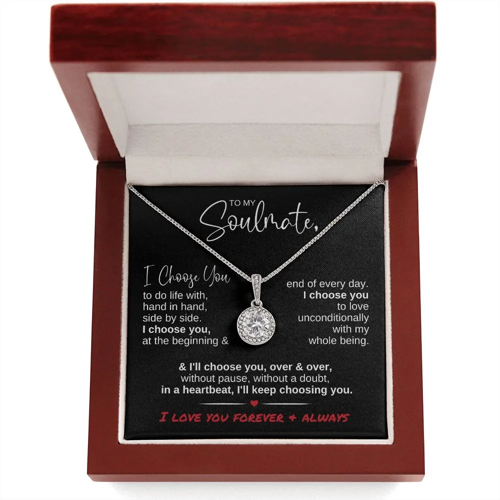To My Soulmate I Choose You | Eternal Hope Necklace