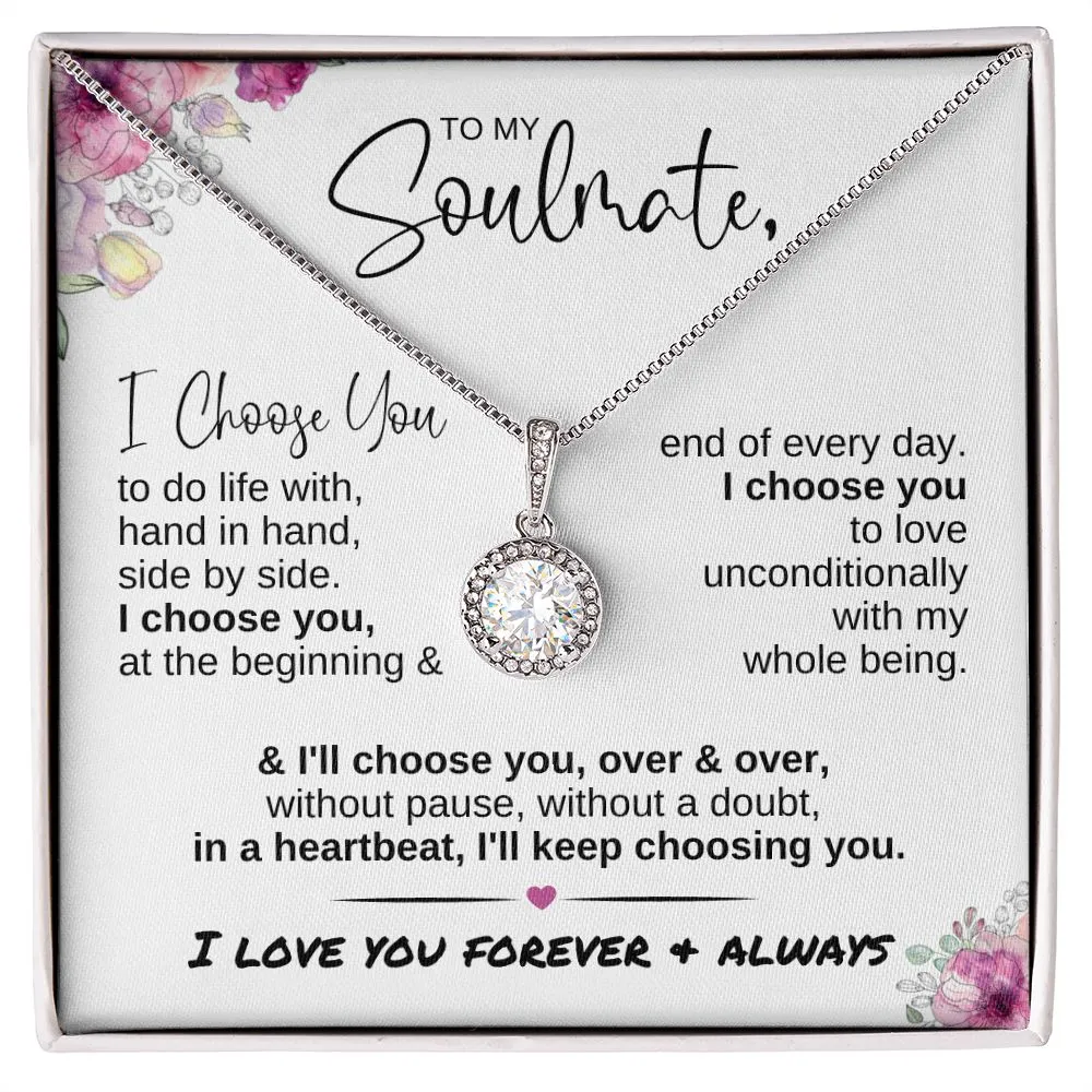 To My Soulmate I Choose You | Eternal Hope Necklace