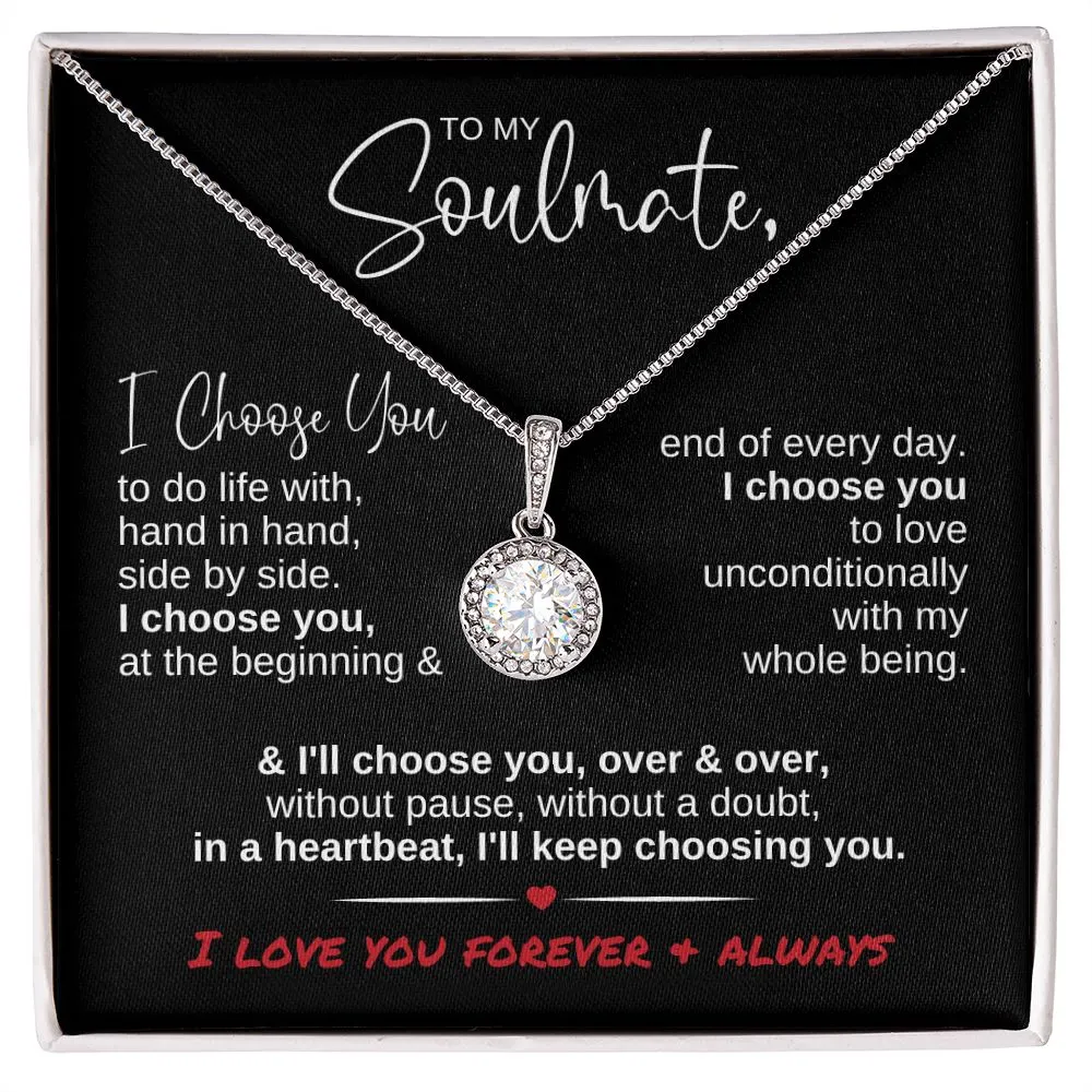 To My Soulmate I Choose You | Eternal Hope Necklace