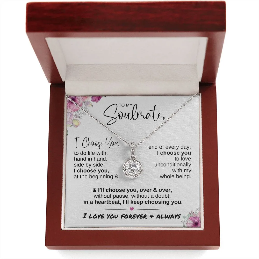 To My Soulmate I Choose You | Eternal Hope Necklace