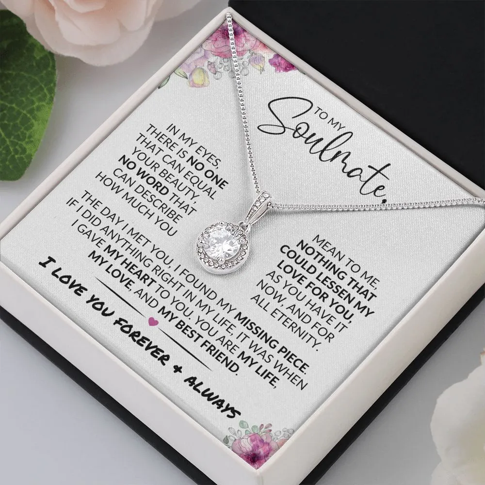 To My Soulmate | In My Eyes | Eternal Hope Necklace