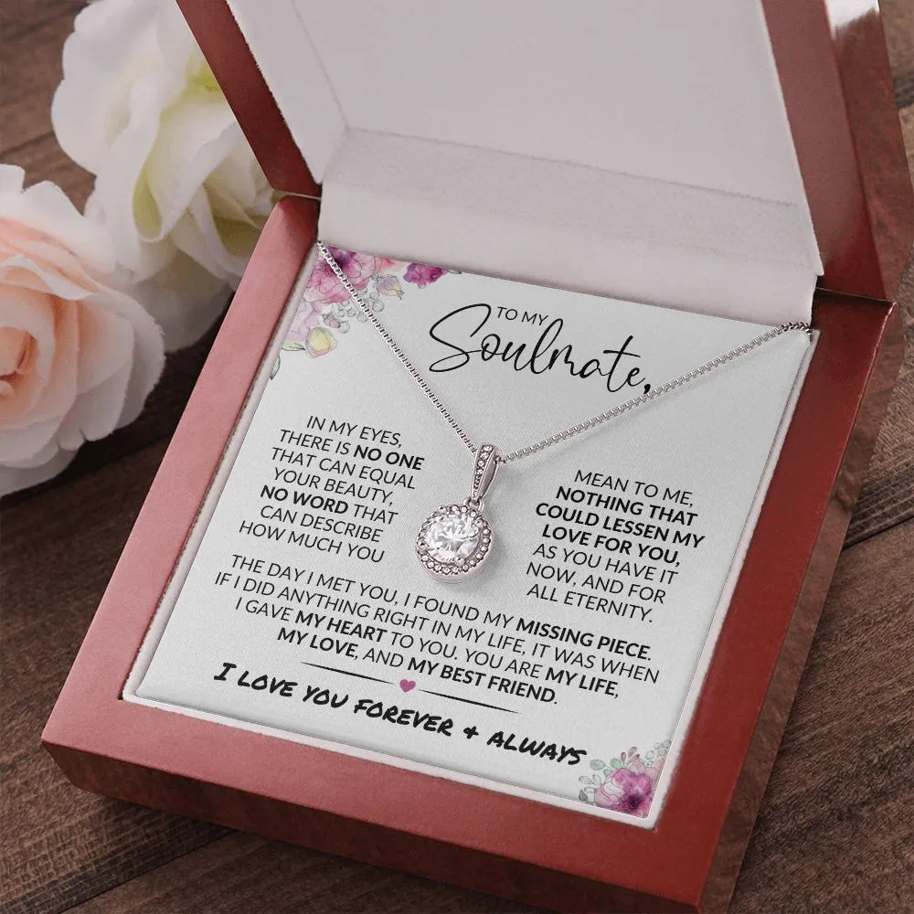 To My Soulmate | In My Eyes | Eternal Hope Necklace