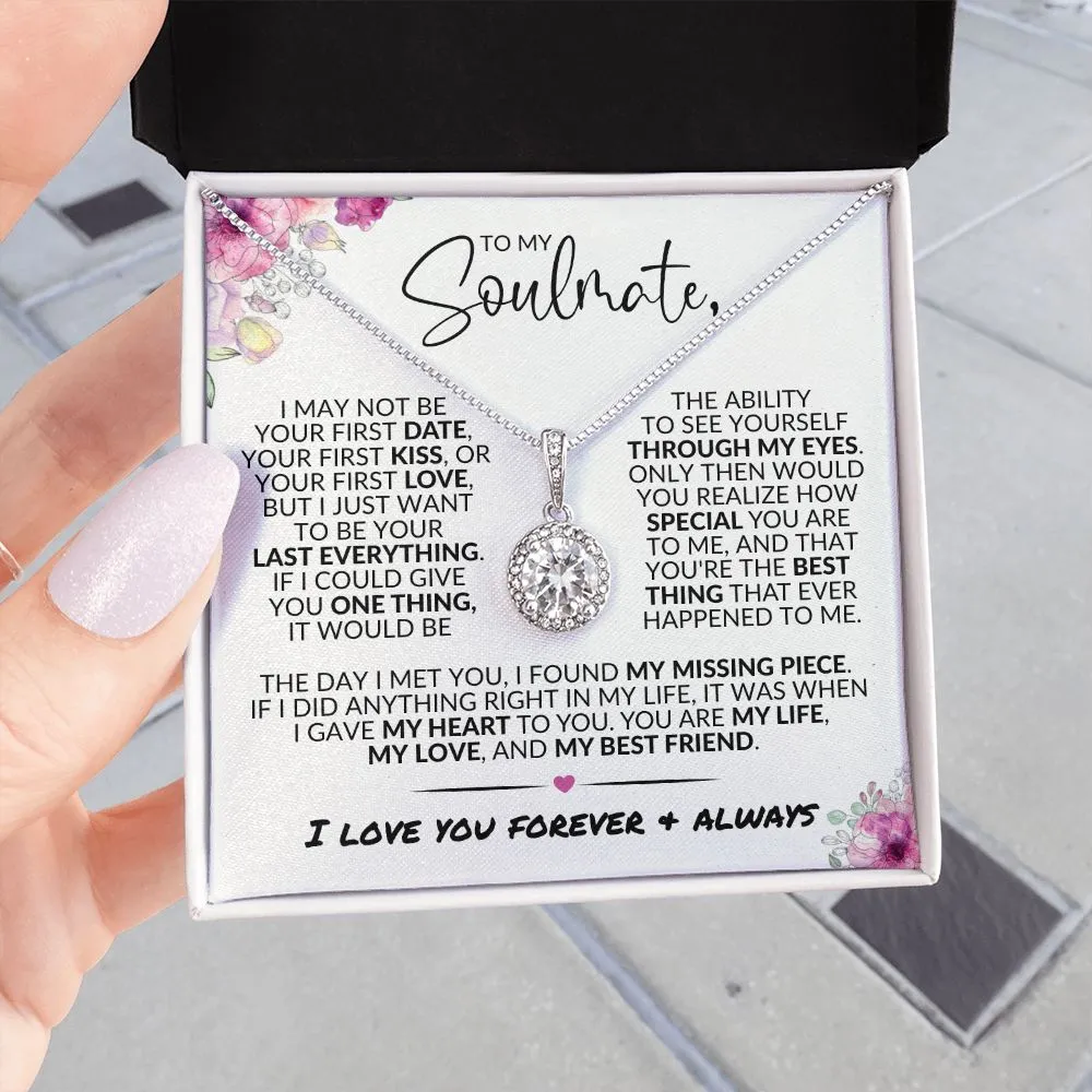 To My Soulmate | My Missing Piece | Eternal Hope Necklace