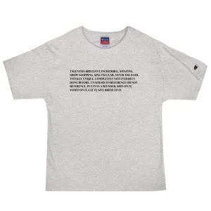 What Gaga Said Champion T-Shirt