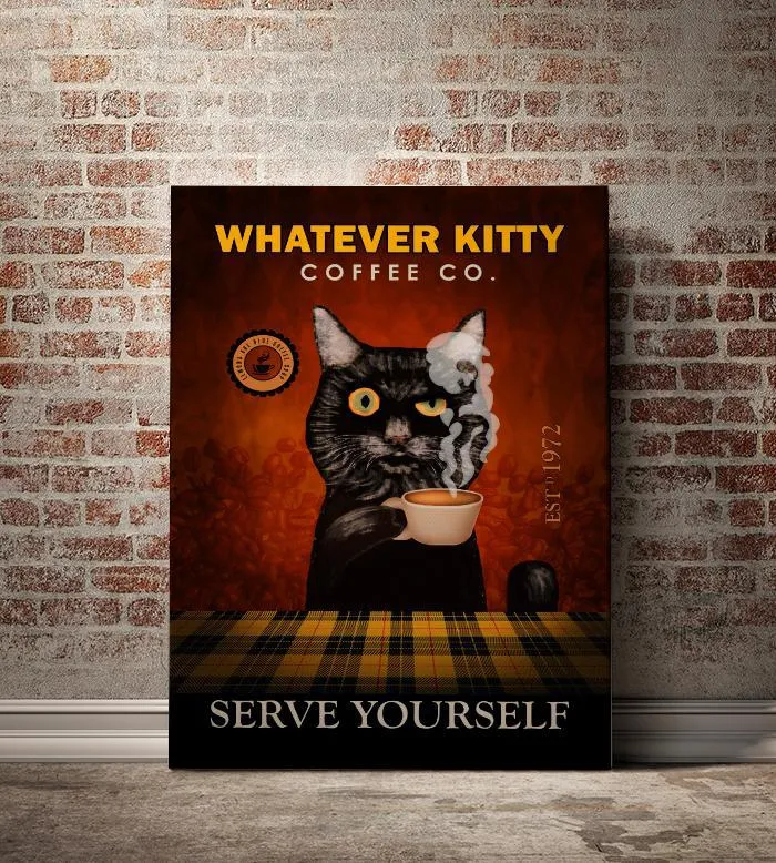 Whatever Kitty Coffee Premium Canvas