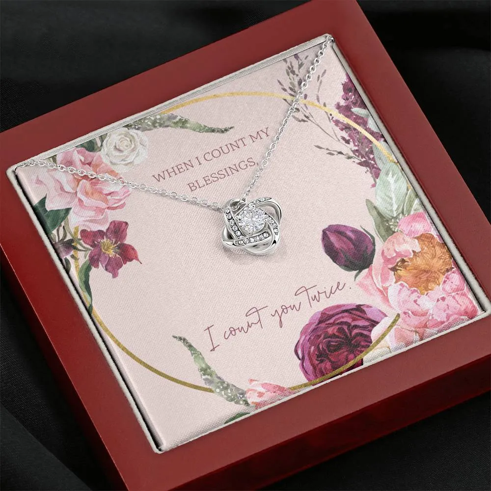 When I count my blessings - Love Knot Necklace for Women